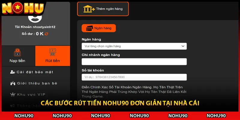 Các bước rút tiền NOHU90 đơn giản tại nhà cái